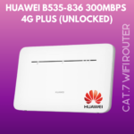 Huawei B535-836 300MBPS  4G Plus Router (Unlocked)
